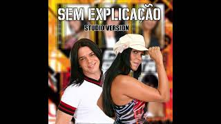 Sem Explicação  Calcinha Preta Studio Version [upl. by Shurwood]