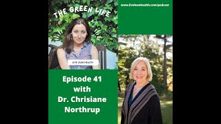 TGL E41 Dodging Energy Vampires with Dr Christiane Northrup [upl. by Nagorb]