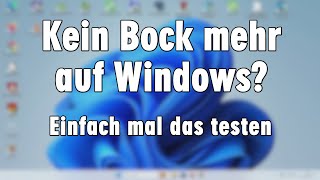 Kein Bock mehr auf Windows [upl. by Adlih]