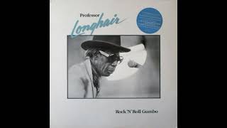 Professor Longhair  Tipitina [upl. by Tadeo]