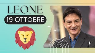 Leone ♌️ LOroscopo di Paolo Fox  19 Ottobre 2024  Luna storta a tutti gli effetti [upl. by Lati]