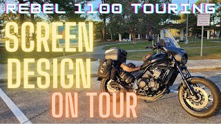 Rebel 1100 Touring Screen Design While Touring [upl. by Ansell]