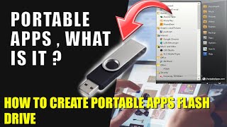 Portable Apps What is it  How to create Portable Apps Flash Drive [upl. by Nellaf]