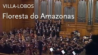 Floresta do Amazonas • VillaLobos • Russian State Symphony Orchestra [upl. by Ydnak]