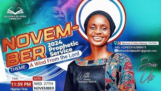 PROPHETIC SERVICE  PST PRECIOUS KESIYE  BELOVED OF ABBA MINISTRY  27NOV2024 [upl. by Ariadne]