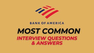 Bank of America Interview Questions and Answers for 2024 [upl. by Giuditta217]