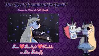 quotThe Real Ponyhead is Backquot Star Butterfly Fandub [upl. by Klehm808]