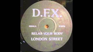 DFX  Relax Your Body 1989 [upl. by Quintus959]