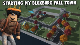 STARTING MY NEW BLOXBURG FALL TOWN [upl. by Alleynad]