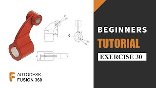 Autodesk Fusion 360 Tutorial for Beginners  Exercise 30  Learn the basics of designing [upl. by Shimberg]