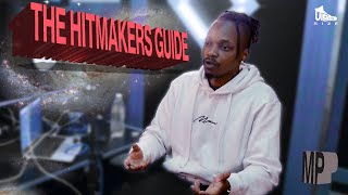 The Hitmakers Guide MPTheHitMaker’s Blueprint for Hit Songs [upl. by Anirrehs]