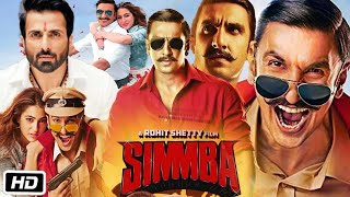 Simmba Full HD movie in Hindi  Ranveer Singh  Sara Ali Khan  Sonu S  Ajay D  OTT Facts amp Story [upl. by Philo]