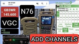 VGC N76  ADD CHANNELS SAVE TO MEMORY [upl. by Llenrod978]