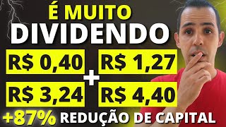 2 MEGA ANÚNCIO DE DIVIDENDOS e REDUÇÃO de CAPITAL  4 AÇÕES DE DIVIDENDOS DATA COM DIVIDENDOS [upl. by Anairam469]