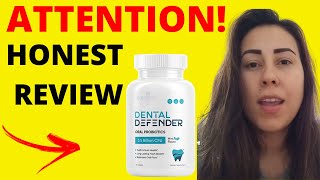 DENTAL DEFENDER HONEST🔴⚠️ DENTAL DEFENDER REVIEW  DENTAL DEFENDER SUPPLEMENT  IS LEGIT [upl. by Yliram]