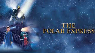 The Polar Express Full Movie Review amp Facts  Tom Hanks  Daryl Sabara [upl. by Nobel]