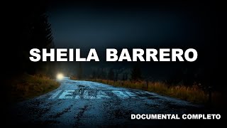 Sheila Barrero Documental Completo [upl. by Adamik]