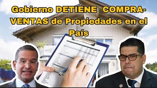 PARALIZADA la CompraVenta de Propiedades en Puerto Rico [upl. by Handal375]