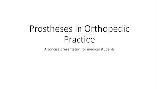 Prosthetics  Orthopedics [upl. by Ailyn]