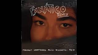 Maxiolly Ft Feid De La Ghetto Lenny Tavarez Rels B  FanaticoRemix 🔥 [upl. by Ahseena]