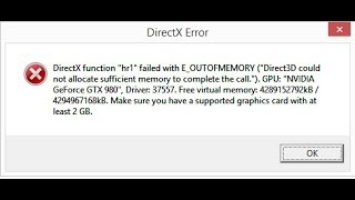 🚩 DirectX Error EOUTOFMEMORY [upl. by Lemkul]