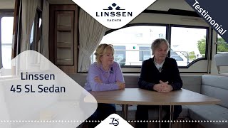 Linssen 45 SL Sedan testimonial [upl. by Annairoc]