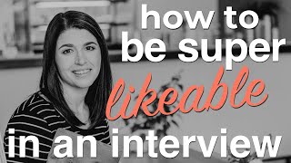 How to be super likeable in a job interview  3 SELF CONFIDENCE HACKS [upl. by Annabella]