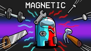 Magnetic Imposter in Among Us [upl. by Noswad]