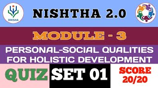 Quiz Answers  PersonalSocial Qualities For Holistic Development  Nishtha 20  Module 3  Diksha [upl. by Asillim]