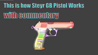 This is how Steyr GB Pistol Works  WOG  with commentary [upl. by Aciras]