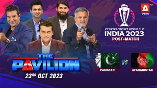 The Pavilion  PAKISTAN vs AFGHANISTAN PostMatch Expert Analysis  23 October 2023  A Sports [upl. by Wons]