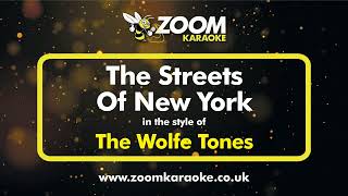 The Wolfe Tones  The Streets Of New York  Karaoke Version from Zoom [upl. by Holds286]