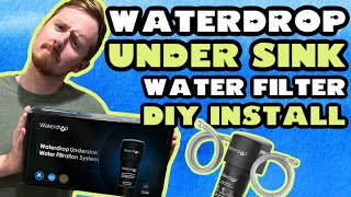 Waterdrop Under Sink Water Filter DIY Tutorial [upl. by Letnahc]