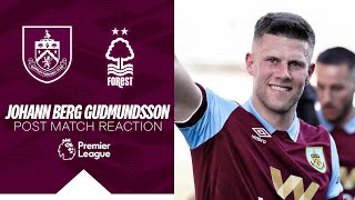 Gudmundsson On Clarets Final Outing  REACTION  Burnley 12 Nottingham Forest [upl. by Akinad482]