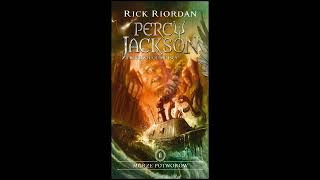 Audiobook Percy Jackson i Bogowie Olimpijscy Morze Potworów rozdział 13 [upl. by Nieberg300]