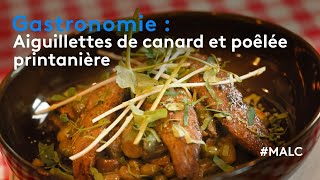 Gastronomie  Aiguillettes de canard et poêlée printanière [upl. by Inat]