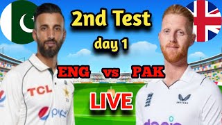 ENG vs PAK 2nd TEST ENG vs PAK 2024 day 1 Session 1 Live Score [upl. by Humph]