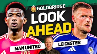 Amorims DREAM Team Manchester United vs Leicester Goldbridge Preview [upl. by Essirehc484]