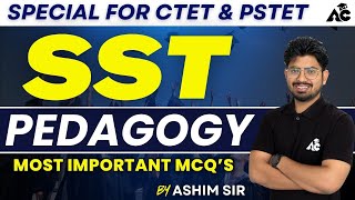 Special Sst Pedagogy Mcqs  For Ctet amp Pstet  by Ashim sir [upl. by Emmalee]