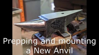 Prepping and Mounting a New Anvil [upl. by Chicoine114]