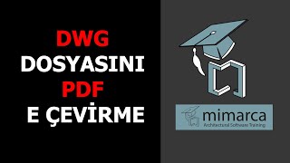 AutoCAD Çizminizi PDF olarak Kaydetme [upl. by Kirat]