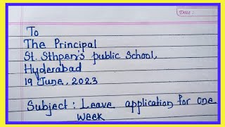 leave application to the principal for one week  one week leave application to the principal [upl. by Nekciv]