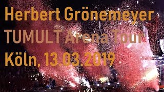 Herbert Grönemeyer LIVE  Tumult Arena Tour  Full Set  Köln 13032019 [upl. by Spiros]