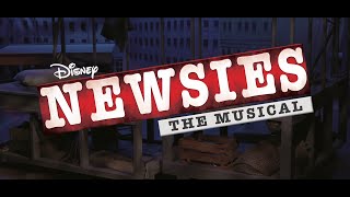 Breaking News Disneys Newsies The Musical  A Spectacular Showtime Trailer [upl. by Littell547]