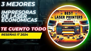 3 MEJORES Impresoras Láser Brother HP y Samsung CALIDAD PRECIO 2024 🖨️ [upl. by Fuhrman753]