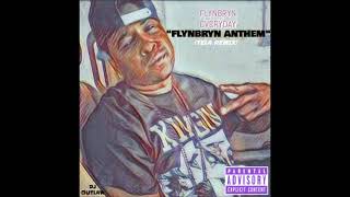 quotFLYNBRYN AnthemquotTELA remixOfficial Audio [upl. by Volkan]