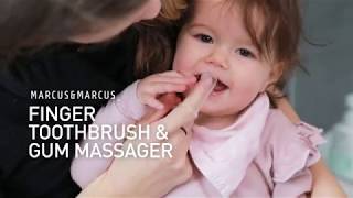 Finger Toothbrush amp Gum Massager  Marcus amp Marcus [upl. by Enia]