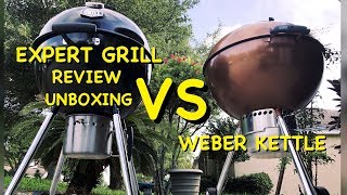 HAS WEBER MET ITS MATCHEXPERT GRILL 22INCH KETTLEEXPERT GRILL REVIEWEXPERT GRILL VS WEBER KETTLE [upl. by Yntruoc]