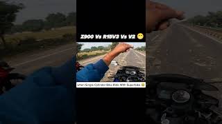 Z900 vs R15v3 vs V2 viral viralvideo shortvideos [upl. by Aznarepse]