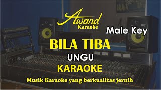 Bila Tiba Karaoke  Male [upl. by Pretrice]